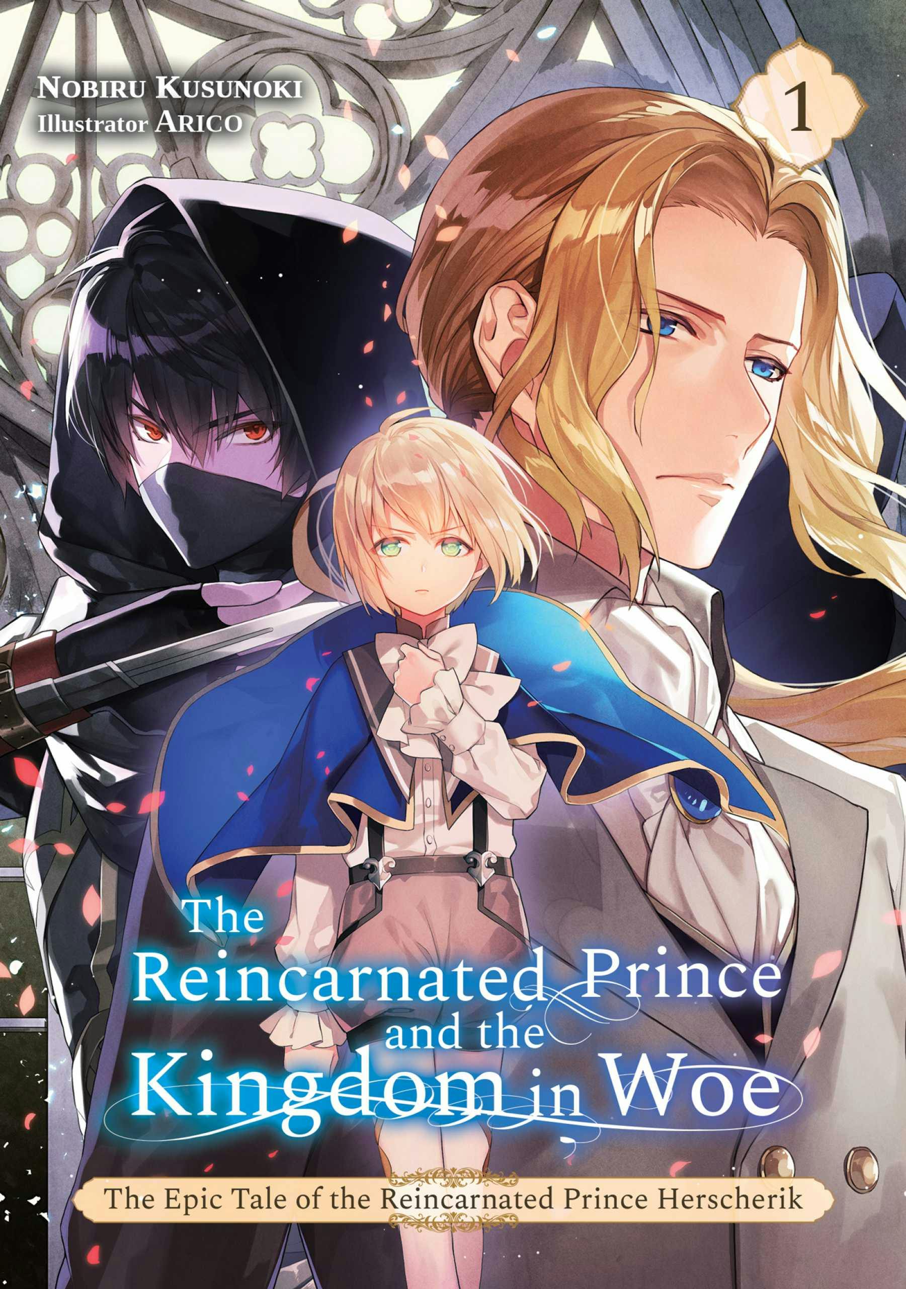 The Epic Tale Of The Reincarnated Prince Herscherik Manga The Reincarnated Prince And The Kingdom In Woe (Volume 1) | E-book | Nobiru Kusunoki | Nextory
